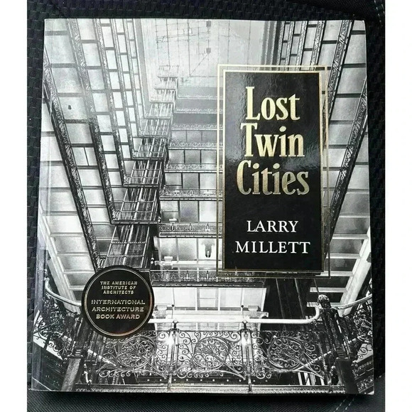 Lost Twin Cities book by Larry Millett - Picture 1 of 5